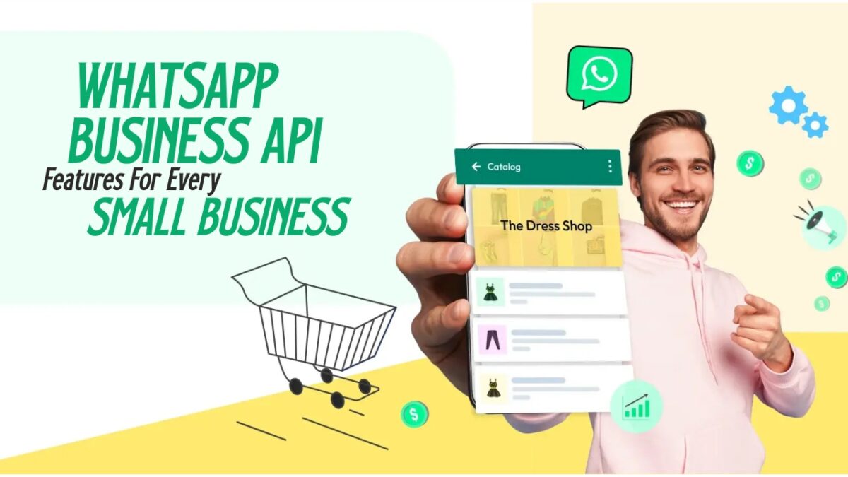 Ten WhatsApp Business API Features For Every Small Business